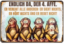 Lade das Bild in den Galerie-Viewer, Schild "Endlich da der 4. Affe" Jam-Factory.ch
