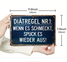 Lade das Bild in den Galerie-Viewer, Schild "Diätregel Nr. 1" Jam-Factory.ch
