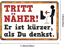 Lade das Bild in den Galerie-Viewer, Schild "Tritt näher! Er ist kürzer als du denkst" Jam-Factory.ch
